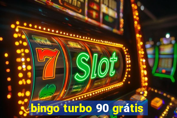 bingo turbo 90 grátis