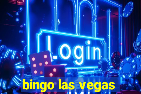 bingo las vegas