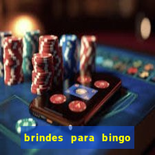 brindes para bingo de empresa