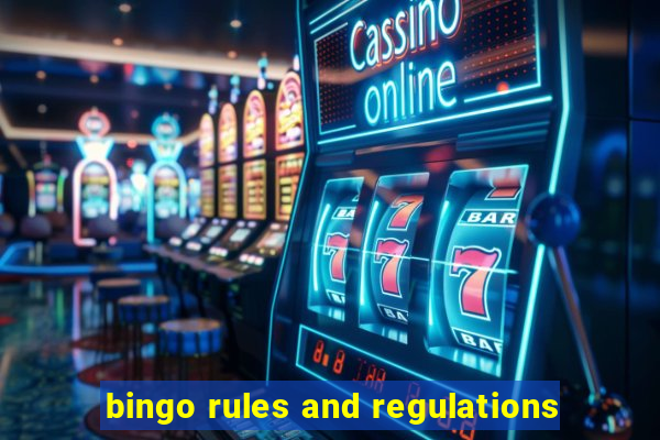 bingo rules and regulations