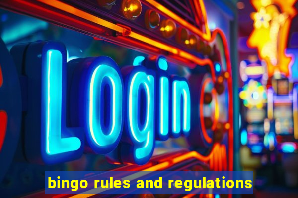 bingo rules and regulations