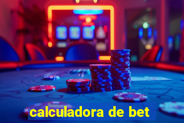 calculadora de bet