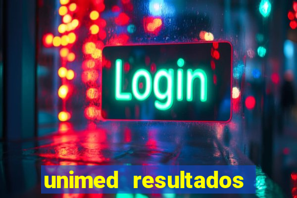 unimed resultados exames porto alegre