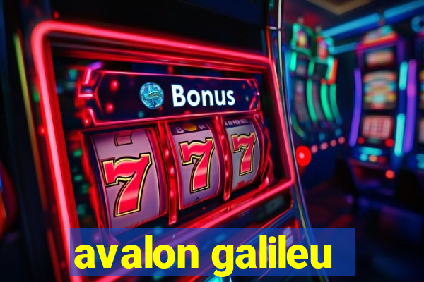 avalon galileu