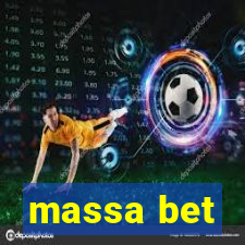 massa bet