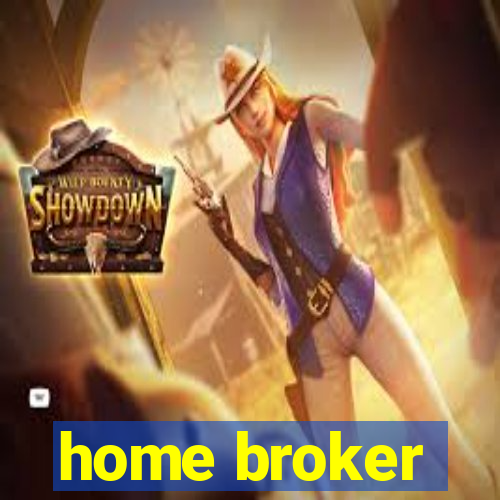 home broker