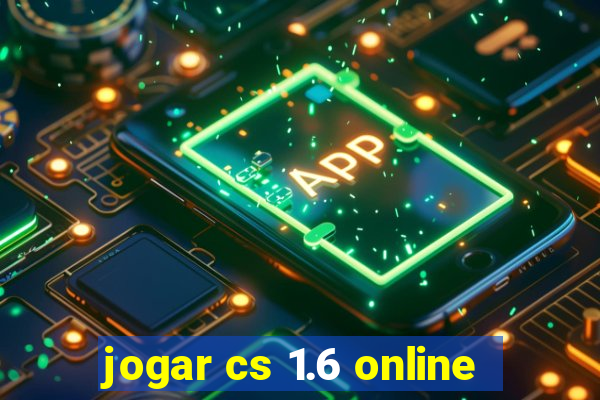 jogar cs 1.6 online