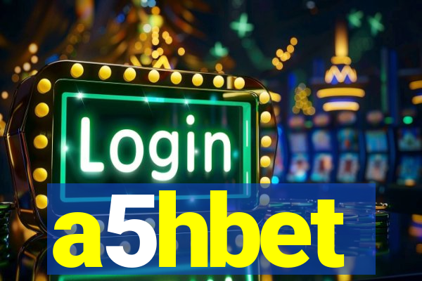 a5hbet