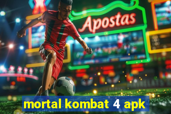 mortal kombat 4 apk