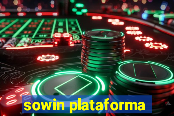 sowin plataforma