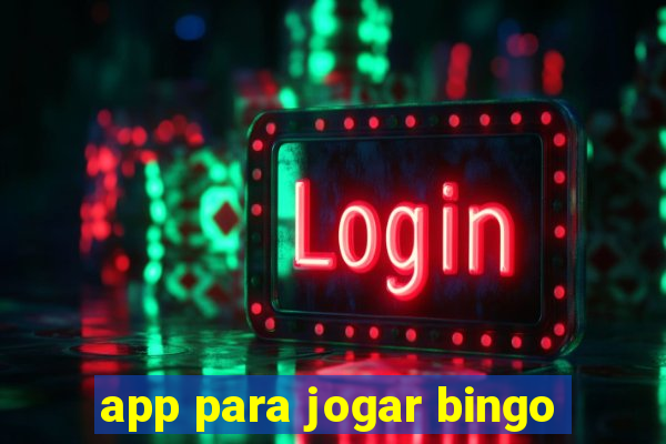 app para jogar bingo