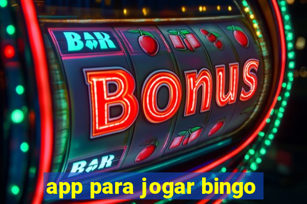 app para jogar bingo