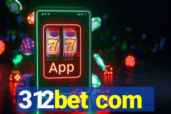 312bet com