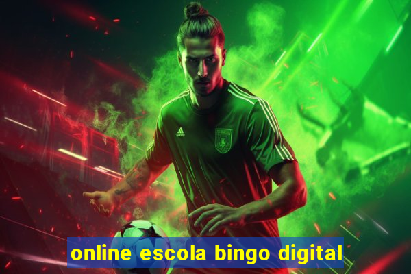 online escola bingo digital