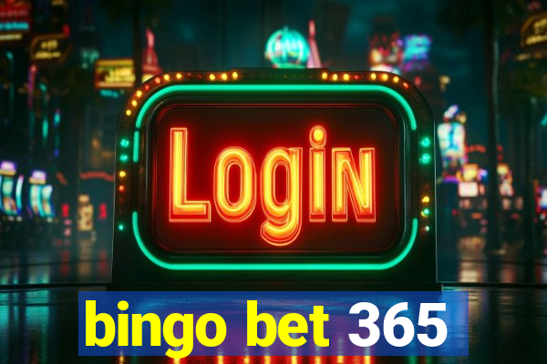 bingo bet 365