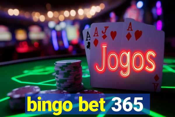 bingo bet 365