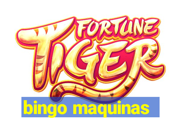 bingo maquinas