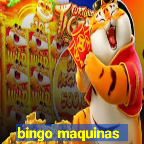 bingo maquinas