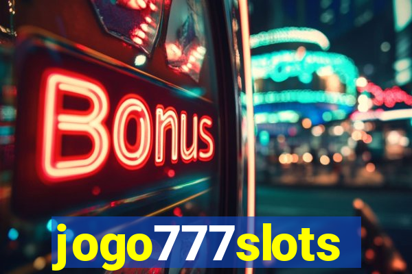 jogo777slots